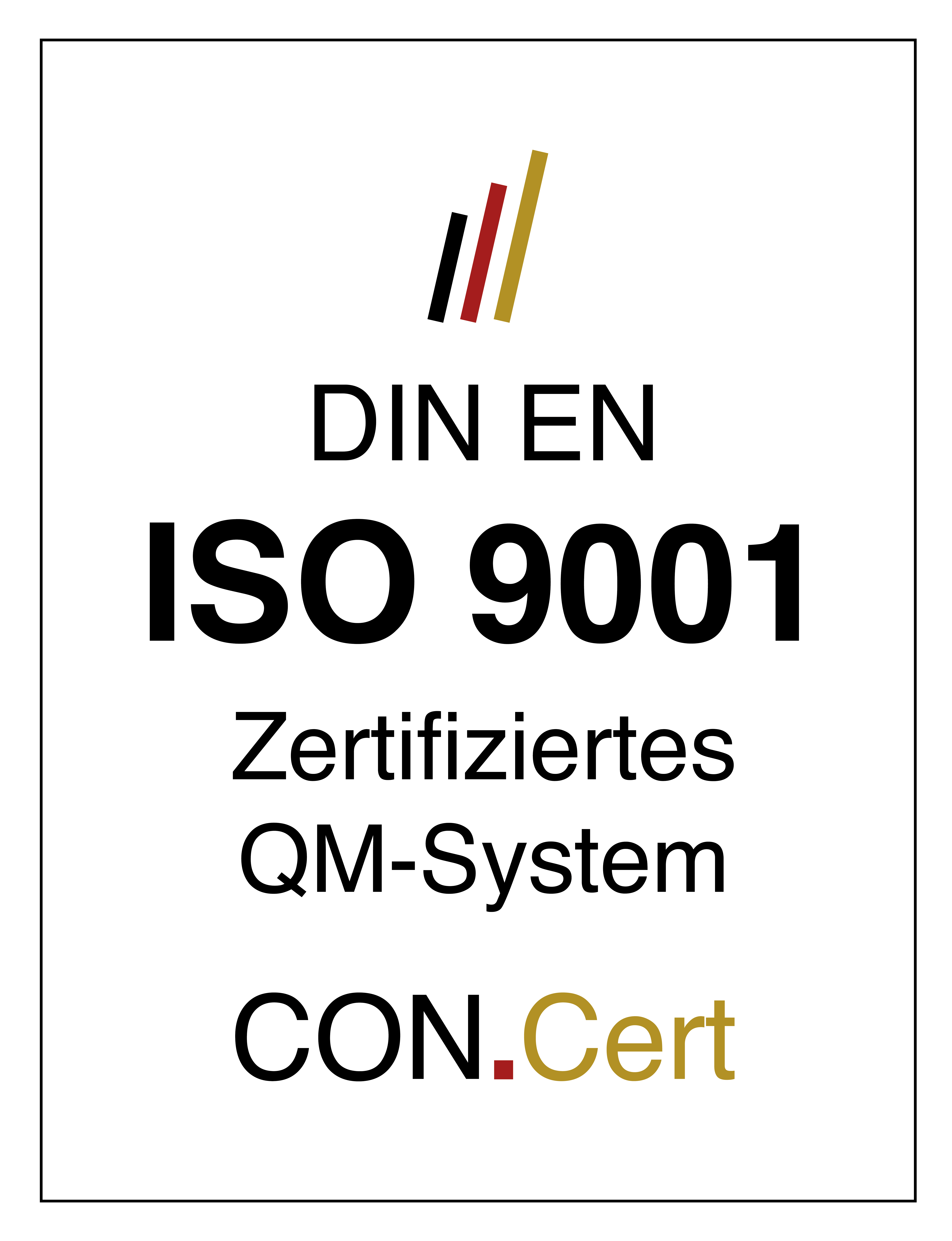 DIN EN ISO 9001 Zertifiziertes QM-System